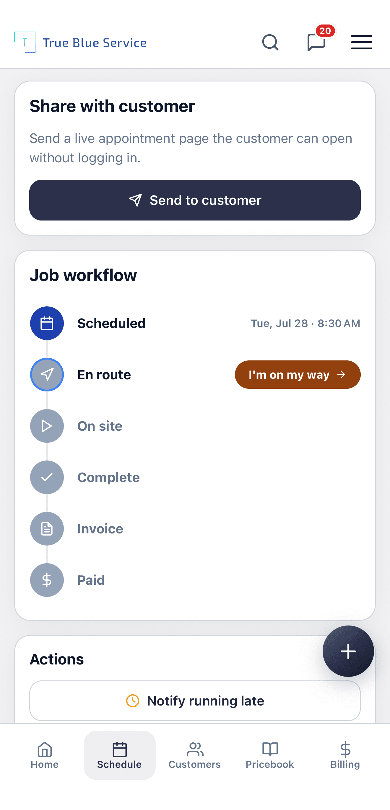 True Blue Service mobile job workflow and send-to-customer actions.